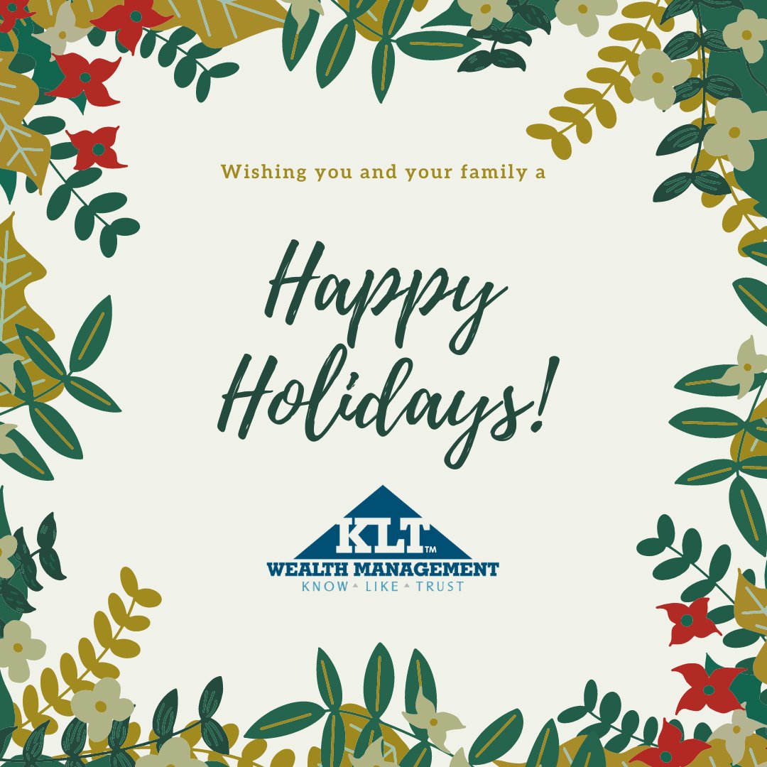 Wishing everyone a safe and happy holiday season!

#holidays #KLT #2020 #2021 #seasonsgreetings #financialplanner #investing #personalfinance