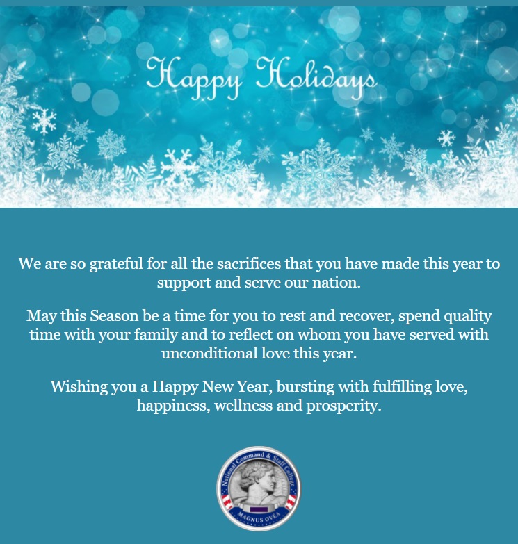 NCommandCollege's tweet photo. Happy Holidays from National Command &amp; Staff College https://t.co/dmVliIpb4f https://t.co/BQWpFa5FXd