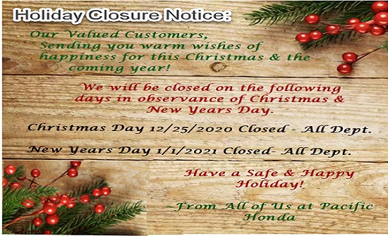 PacHonda's tweet photo. Happy Holidays from all of us at Pacific Honda!  Please take note of our Christmas Day and New Year's Day closure so our wonderful staff can celebrate.  We hope you and your family have a safe and Happy Holiday Season! https://t.co/Q2Ael0Z254