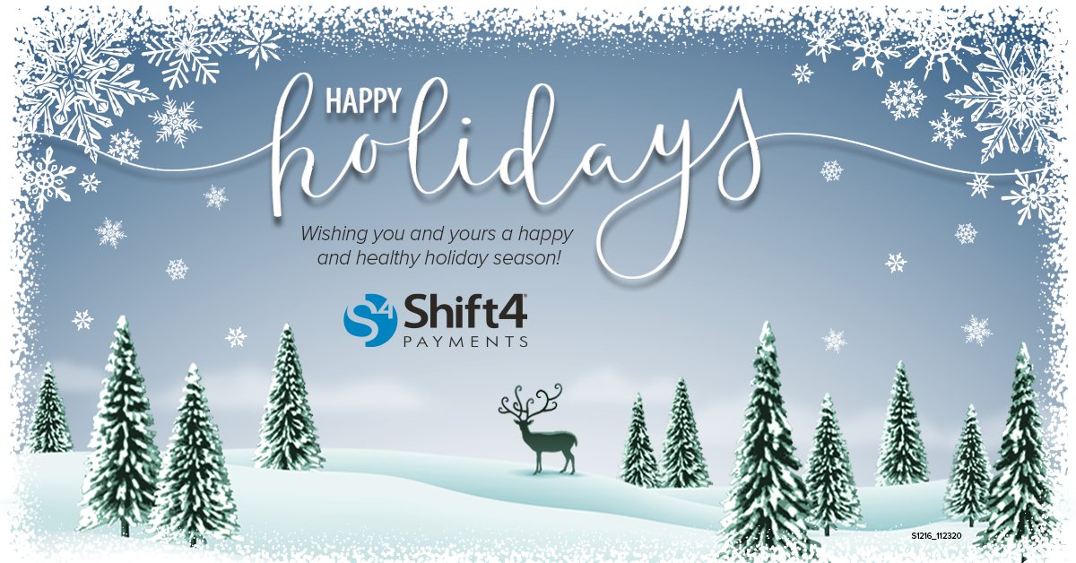 From all of us at Shift4 Payments, we want to wish you and yours a very happy and healthy holiday!