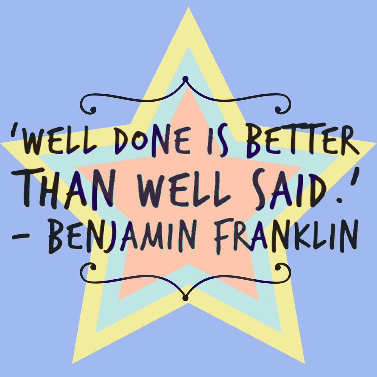 jonwmson70's tweet photo. ‘Well done is better than well said.’
— #BenjaminFranklin #QotD #wellDONE https://t.co/0a704MhezF