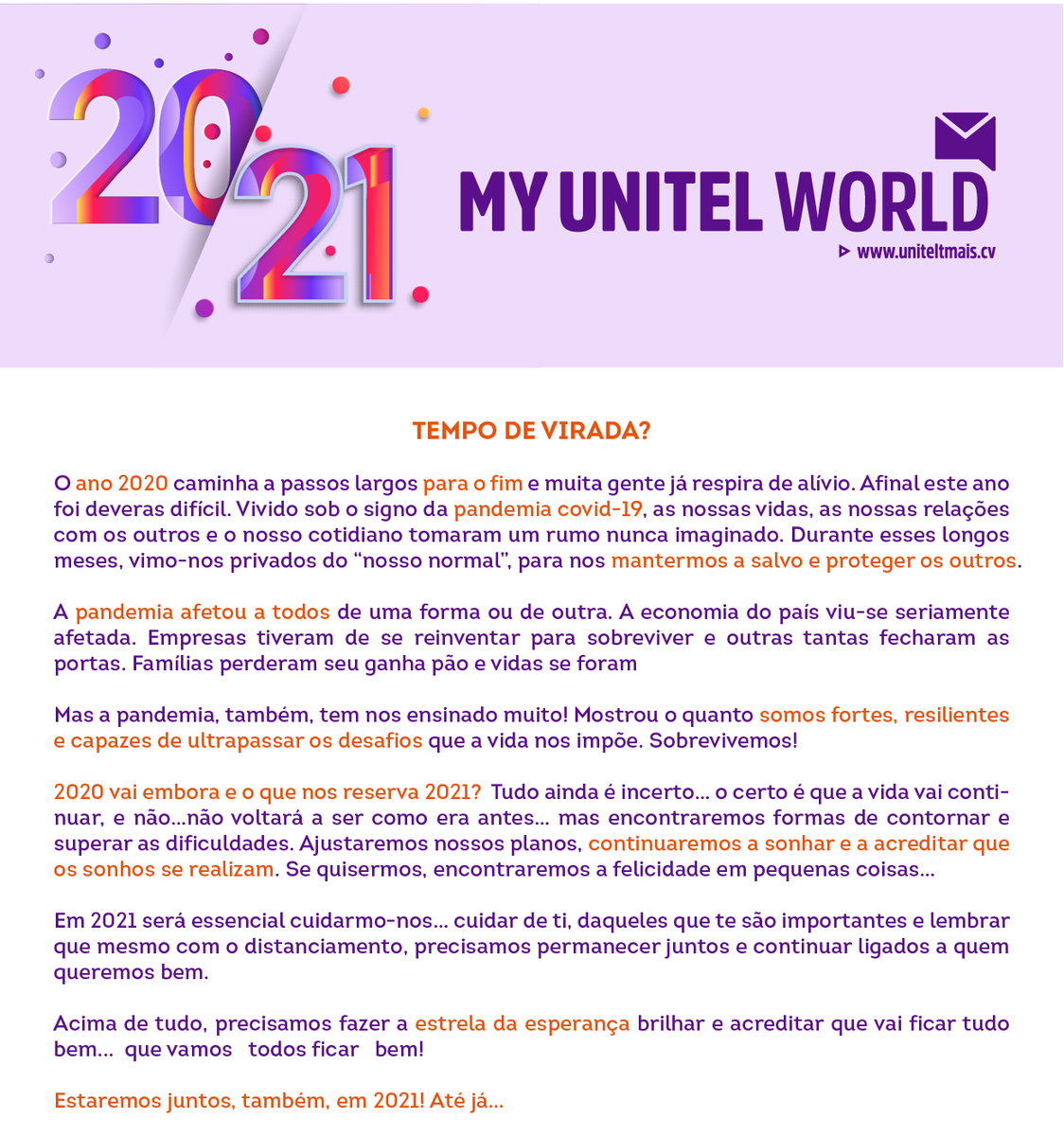 UnitelCV's tweet image. My Unitel World  Especial | Edição 8 - mailchi.mp/a5ec4e07ef77/m…