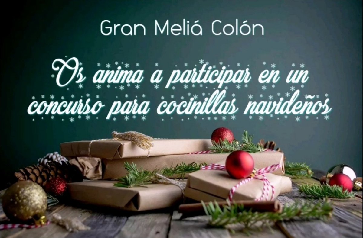 SCManuelita's tweet photo. ✨Preparados, listos... ya!! Comienza nuestro concurso para cocinillas navideños en Gran Meliá Colón con uno de nuestros platos referentes✨¡¡Feliz Navidad!! #meliaspain #staysafewithmelia #volveremosaviajar #sevilla https://t.co/lBxe58rr1r