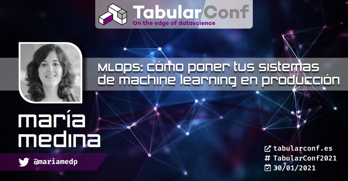 No solo de entrenar modelos de #MachineLearning vive el científico de datos. También debe ser capaz de ponerlos en producción y desplegarlos en entornos reales a través de buenas prácticas ✅📦🛠️

Conoce la metodología #MLOps de la mano de <a href="/mariamedp/">María Medina</a>, solo en #TabularConf2021🤖