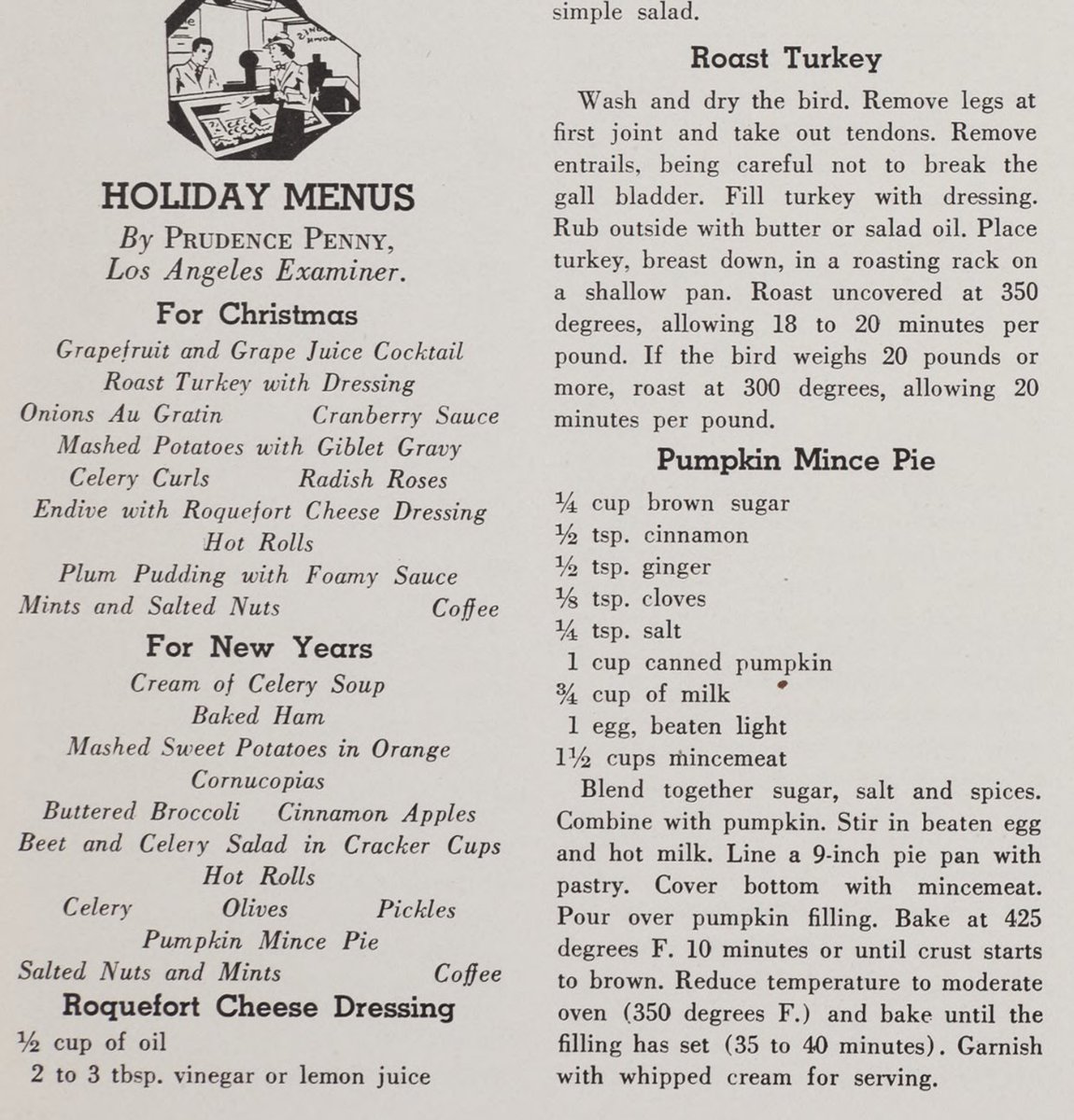 For those cooks in need of some culinary inspiration, here are a few holiday recipes from the  #archives, starting with menu suggestions from the LA Examiner’s 'Prudence Penny' as published in Two Bells (via  @metrolibrary):  http://libraryarchives.metro.net/DPGTL/employeenews/Two_Bells_1940_Dec.pdf  #foodhistory  #archivescooking