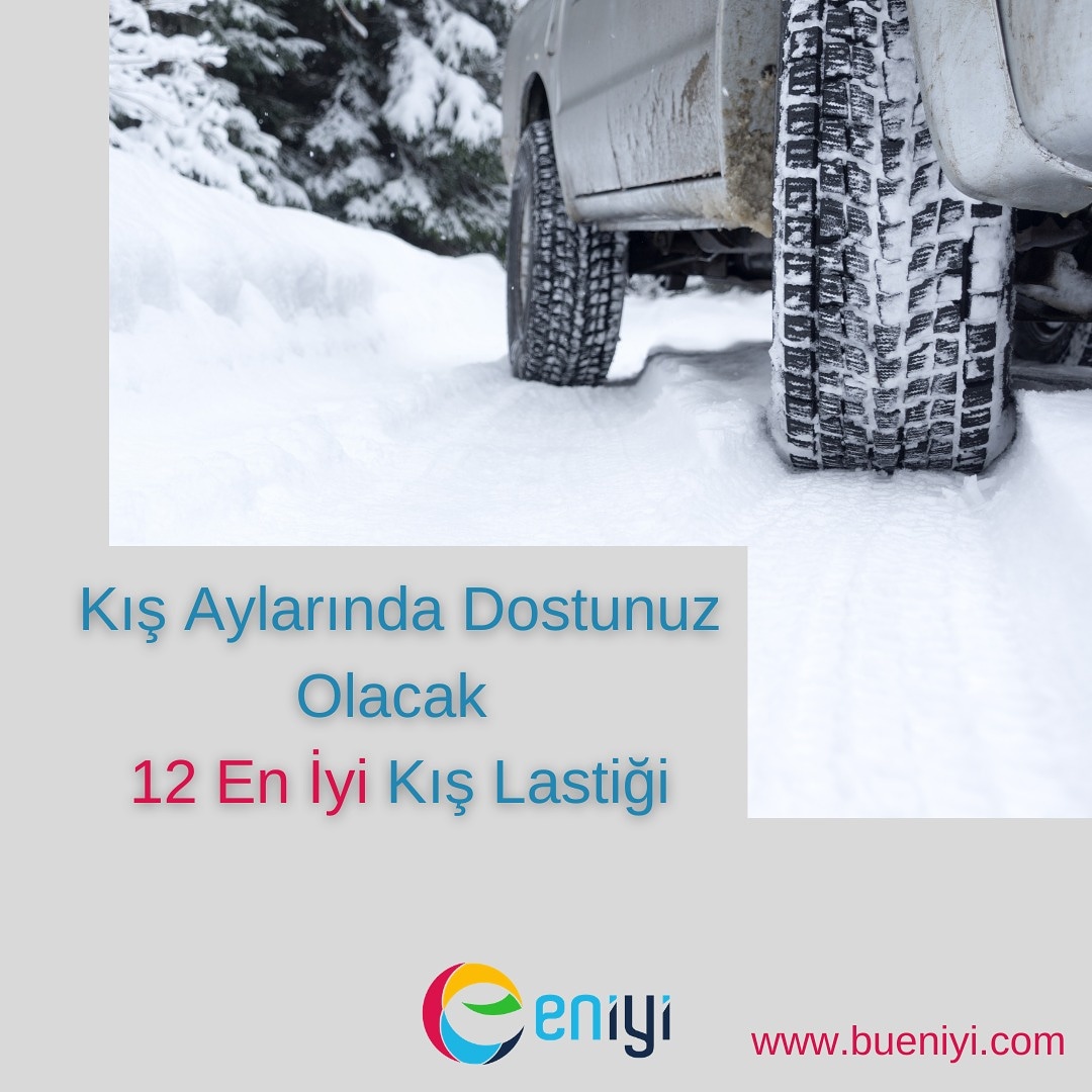 Kış ayları içerisinde asfaltta kayma olacağından en iyi kış lastiği çeşitlerini kullanmak hayatı ve önem taşır. Devamı...
👇🏻
bueniyi.com/en-iyi-kis-las…

#kış #arabalastiği #bridgestone #continental #güvenlik #araçgüvenliği #sagliklihayat #bueniyi #eniyilerintercihi #guncel