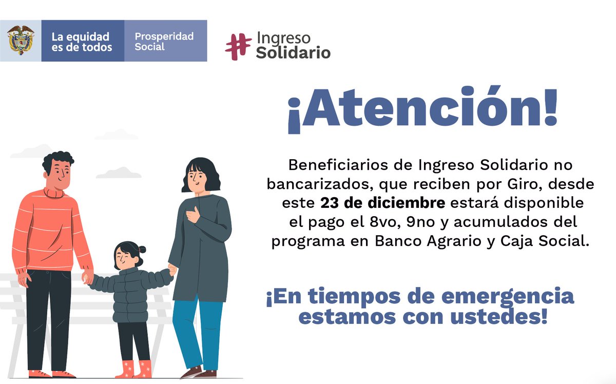 SusanaCorreaBor's tweet photo. Recuerden que desde hoy 23 de diciembre, los beneficiarios de #IngresoSolidario que no han sido bancarizados y reciben su incentivo por giro, podrán reclamar el 8vo y 9no pago acumulados en Banco Agrario y Caja Social. https://t.co/4bk1dMIeA0