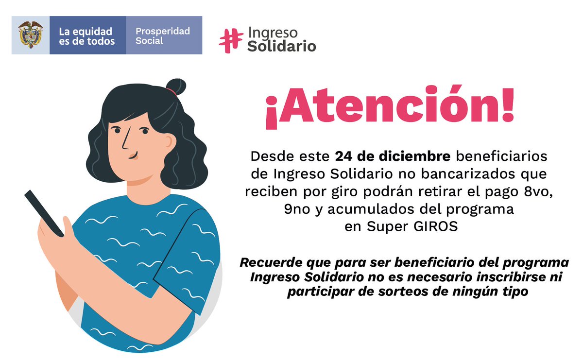 SusanaCorreaBor's tweet photo. ¡Atentos! A partir de mañana, 24 de diciembre, los beneficiarios de #IngresoSolidario no bancarizados que reciben el incentivo vía giro podrán retirar el pago 8vo, 9no y acumulados del programa en Super GIROS. https://t.co/mRaTl4TBbC