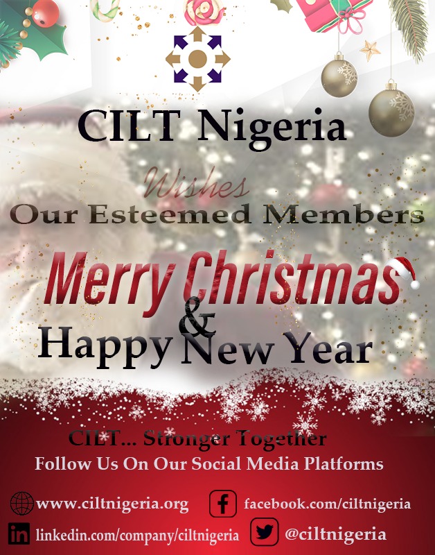 CILT Nigeria wishes all our esteemed members merry Christmas and a COVID-19 free New Year.