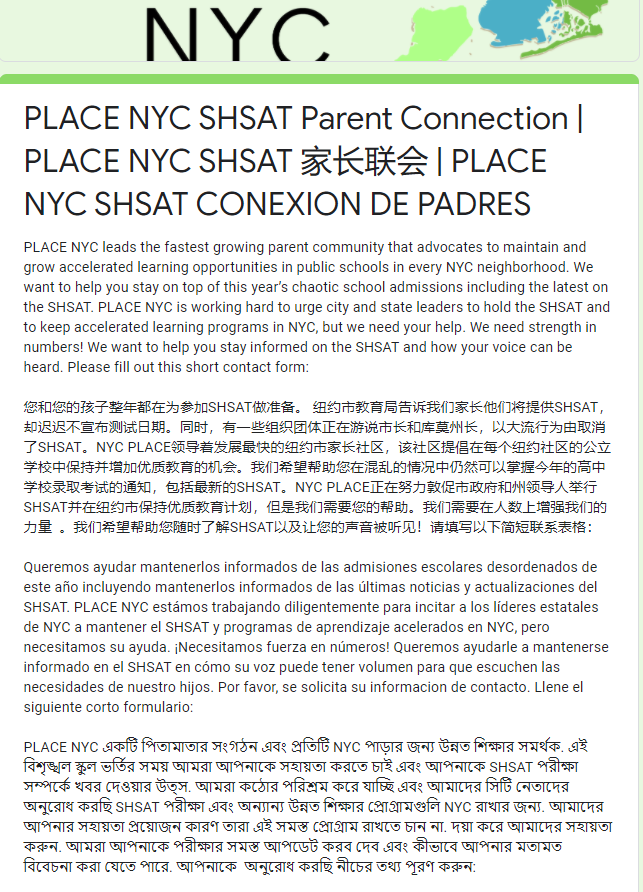 Our PLACE NYC SHSAT Parent Connection is now available in 4 languages: English, Spanish, Chinese and Bangla. Thanks to parent volunteers who translated this so we can reach even more families. Sign up to stay on top of #SHSAT news. forms.gle/pHvGd4K1NSrX4g…