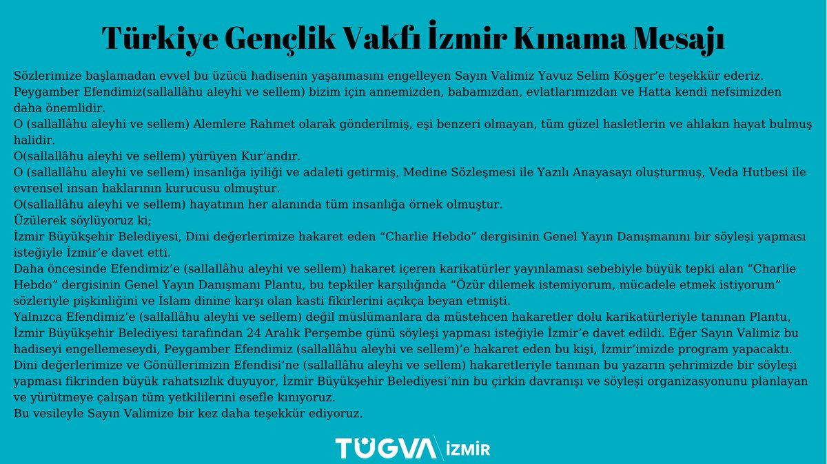 tugvaizmir's tweet photo. Dinimize ve Peygamber Efendimiz(sav)’e hakaret edenleri ve bu hakareti görmezden gelerek Charlie Hebdo dergisinin genel yayın danışmanı Plantu’ya program organize edenleri şiddetle kınıyoruz !! https://t.co/9e5Dcn4Tm6