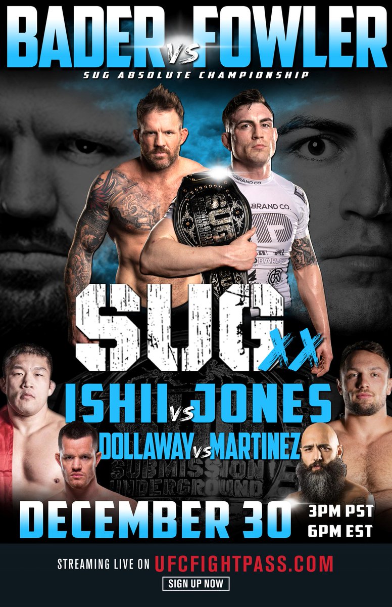 Submission Underground (@sug_grappling) on Twitter photo Oh...you thought 2020 was over? Uncle Chael says not so fast! We're running it again...gotta have SUG 20 in 2020! Join us NEXT WEDNESDAY (12/30/20) on <a href="/UFCFightPass/">UFC FIGHT PASS</a> at 3pm PST/6pm EST!
Full card announcement coming soon! Oh...you thought 2020 was over? Uncle Chael says not so fast! We're running it again...gotta have SUG 20 in 2020! Join us NEXT WEDNESDAY (12/30/20) on <a href="/UFCFightPass/">UFC FIGHT PASS</a> at 3pm PST/6pm EST!
Full card announcement coming soon!