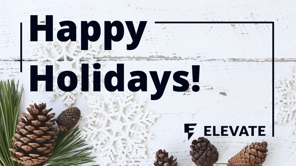 'Tis the season for warm smiles and joyous laughter! We hope y'all travel safely if you're on the road and stay in good health! Happy Holidays from Elevate!