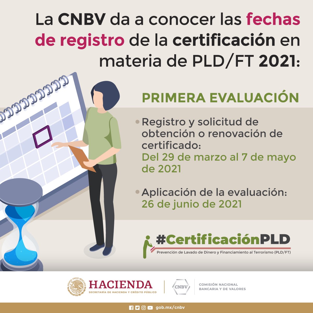 cnbvmx's tweet image. ▪️Conoce las fechas de registro para la Primera Evaluación de Certificación en materia de Prevención de Lavado de Dinero y Financiamiento al Terrorismo #PLDFT, para el año 2021.