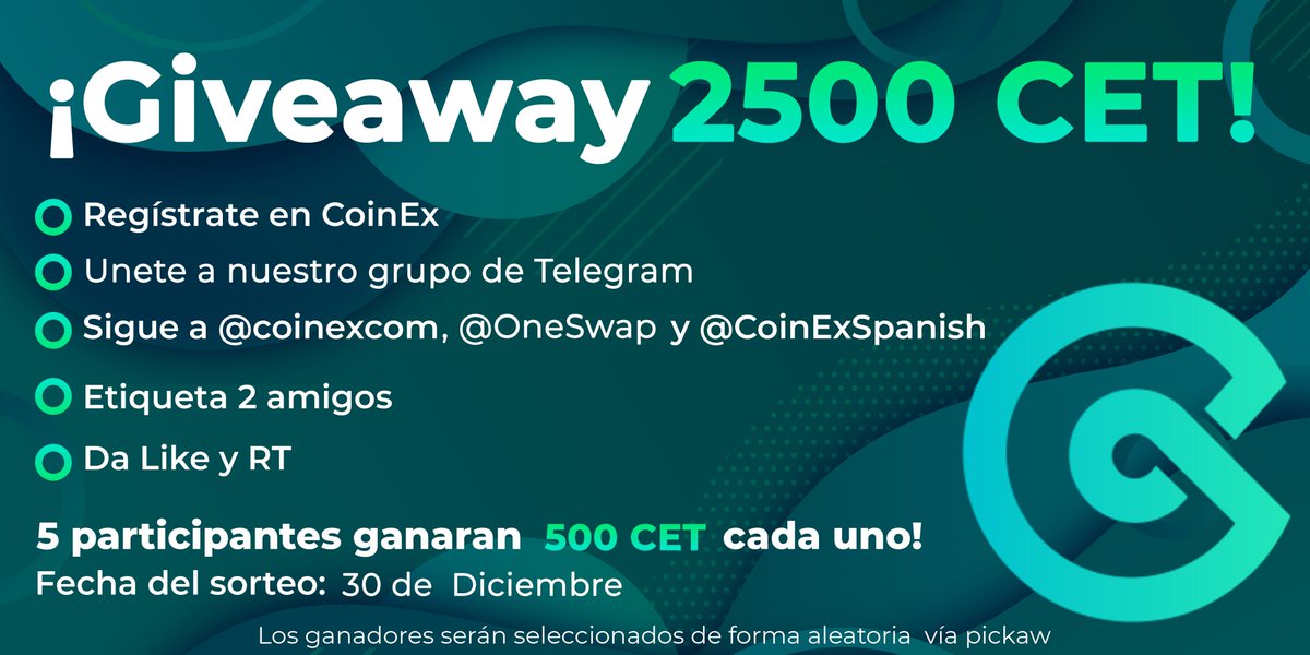 CoinExSpanish's tweet photo. 🎁¡#Giveaway 2500 $CET!🎁

1⃣ Regístrate en #CoinEx: https://t.co/sdYapOGfg3

2⃣ Sigue a @coinexcom, @OneSwap y @CoinExSpanish

3⃣ Da Like y RT

4⃣ Etiqueta 2 amigos 

5⃣ Telegram: https://t.co/4zpPf4XZlX

5 participantes ganaran 500 #CET cada uno! 

@coinkit_ mon 5 65 doge https://t.co/yVyqZi9FiV