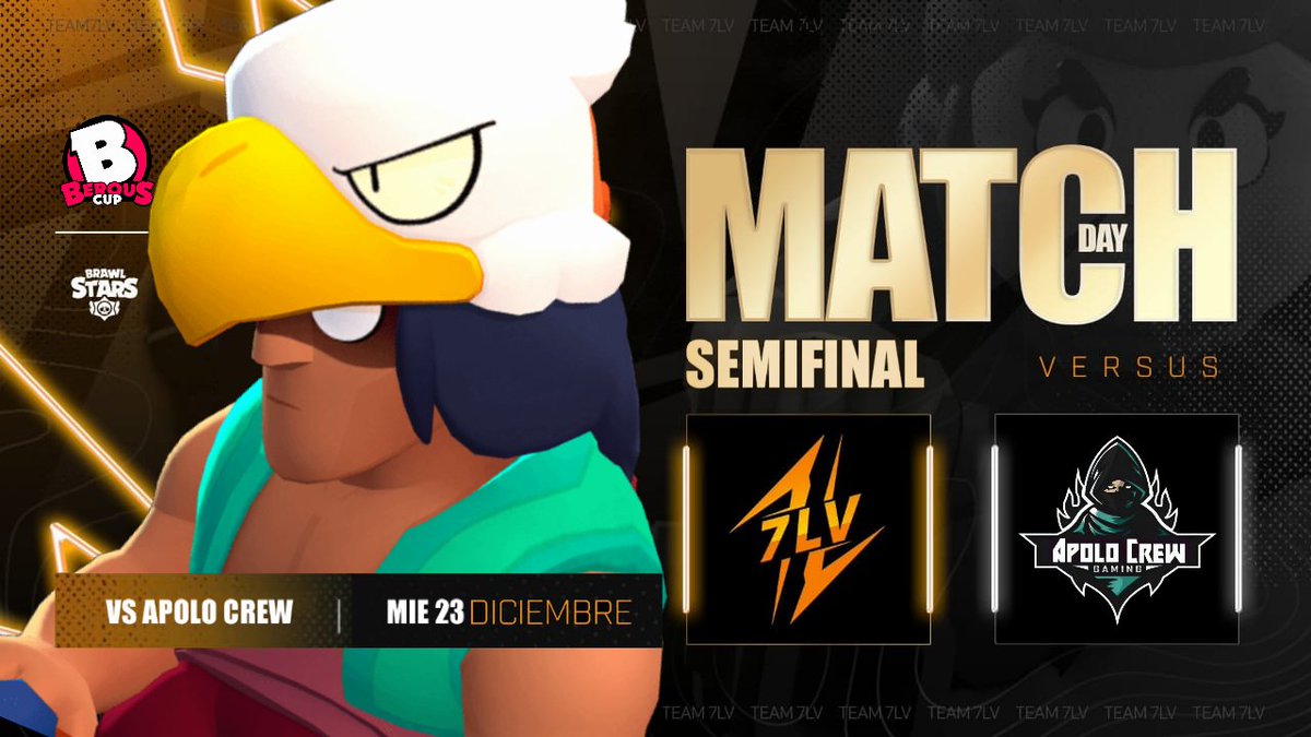 #BrawlStars | Matchday

Disputaremos la semifinal de <a href="/Berous_Cup/">Berous Cup 📛</a>, nuestros brawlers se encuentran preparados para luchar por obtener el pase a la gran final ante <a href="/ApoloCrew1/">Apolo Crew</a>. 

🎙️| <a href="/RhaegarGT/">Rhaegar 🇬🇹</a>
📺|  bit.ly/38wRMIU
⏰| 20:30 pm 🇲🇽

#Always7LV 🌠