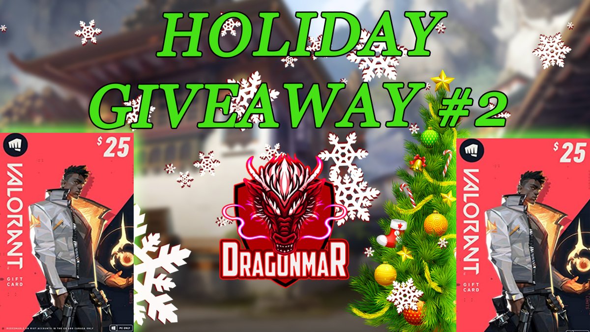 🚨GIVEAWAY 🚨
2 x $25 <a href="/PlayVALORANT/">VALORANT</a> PRE-PAID GIFT CARD 🥳

To enter: 
- Follow me @DragonmarGames 🐲
- Follow my twitch twitch.tv/Dragonmar
- Retweet this tweet
- Tag 1 friend
- Winners outside US/CAN may elect to receive $25 PayPal

Ends 12/31/20 9PM EST
HAPPY HOLIDAYS🎄❄️☃️