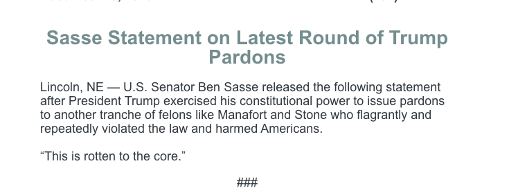First Republican lawmaker to weigh in publicly on the Manafort/Stone pardons is Sen. SASSE, who says“This is rotten to the core.” https://www.politico.com/news/2020/12/23/trump-pardons-manafort-stone-kushner-450328