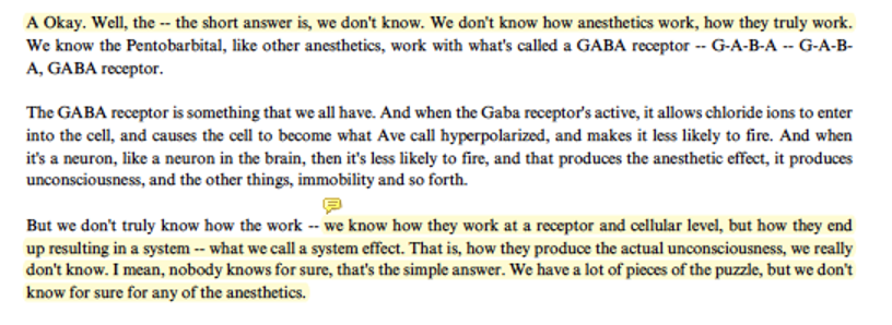 Dr. Antognini: Unconscious people can’t feel pain.Also Antognini: We don’t really know how unconsciousness works.