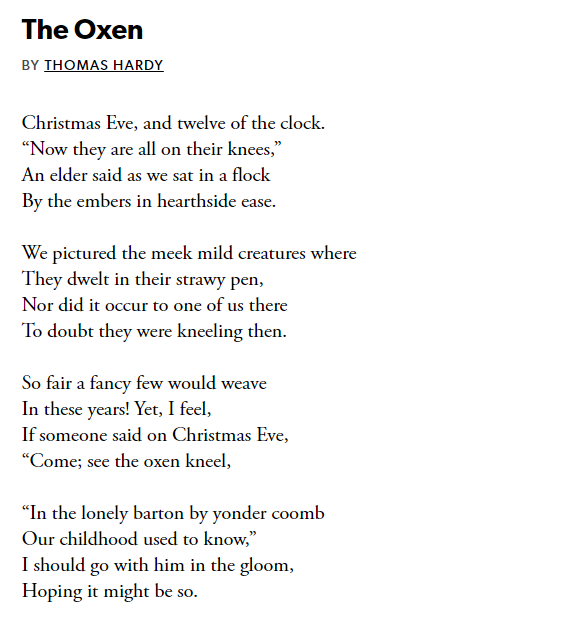 I still find the Christian version of Saturnalia and the Winter Equinox moving. This comes from the Gospels, but also from classic hymns and poems, from this anonymous medieval poem to Thomas Hardy and TS Eliot 