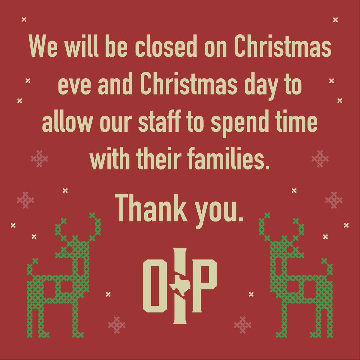 OIP will be closed on Christmas Eve and Christmas Day. So, you better come by TONIGHT and see us!!

MERRY CHRISTMAS EVERYONE!!

#PostUp