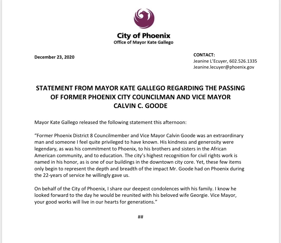 On behalf of the City of Phoenix, I share our deepest condolences with the family of Former Councilman and Vice Mayor Calvin C. Goode. 

Flags in Phoenix will be lowered to half staff in remembrance of the Former Councilman.