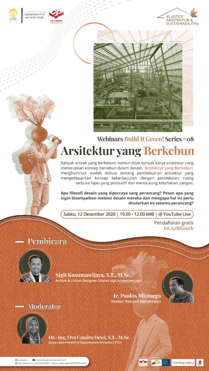 SIG_architect's tweet photo. [ARSITEKTUR YANG BERKEBUN]

Webinars "Build it Green!" Seri ke - #08

Sabtu, 12 Desember 2020 10.00-12.00 WIB

Silakan langsung masuk ke kanal Youtube ArsustainUI di link yanga ada dk bio atau klik https://t.co/7mANaJjYCr 

Let's #BuilditGreen! #BIG! https://t.co/vlgTCnFzy7