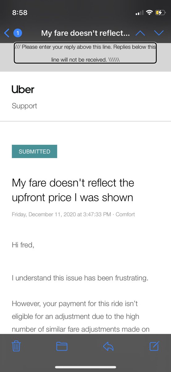 Did you know! If the price you are shown on <a href="/Uber_Support/">Uber Support</a>   Is higher at the end of your trip and you, as the customer ask for a refund more than 5 times because <a href="/Uber_Support/">Uber Support</a>  keeps lying about the price, you my friend will just have to pay it! No