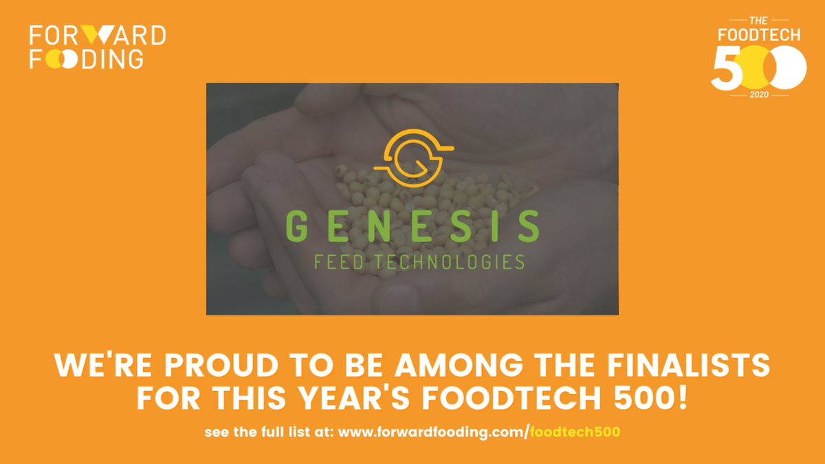 genesisfeedtech's tweet photo. BIG NEWS! Genesis Feed Technologies is officially a finalist in this year's @forwardfooding #FoodTech500! We're thrilled to be a part of this year's list (over 2K applicants from 60 countries!)—the final list will release in February 2021. 🙌

Read more: https://t.co/27rjK5Y6gw https://t.co/Gx391T56Cp