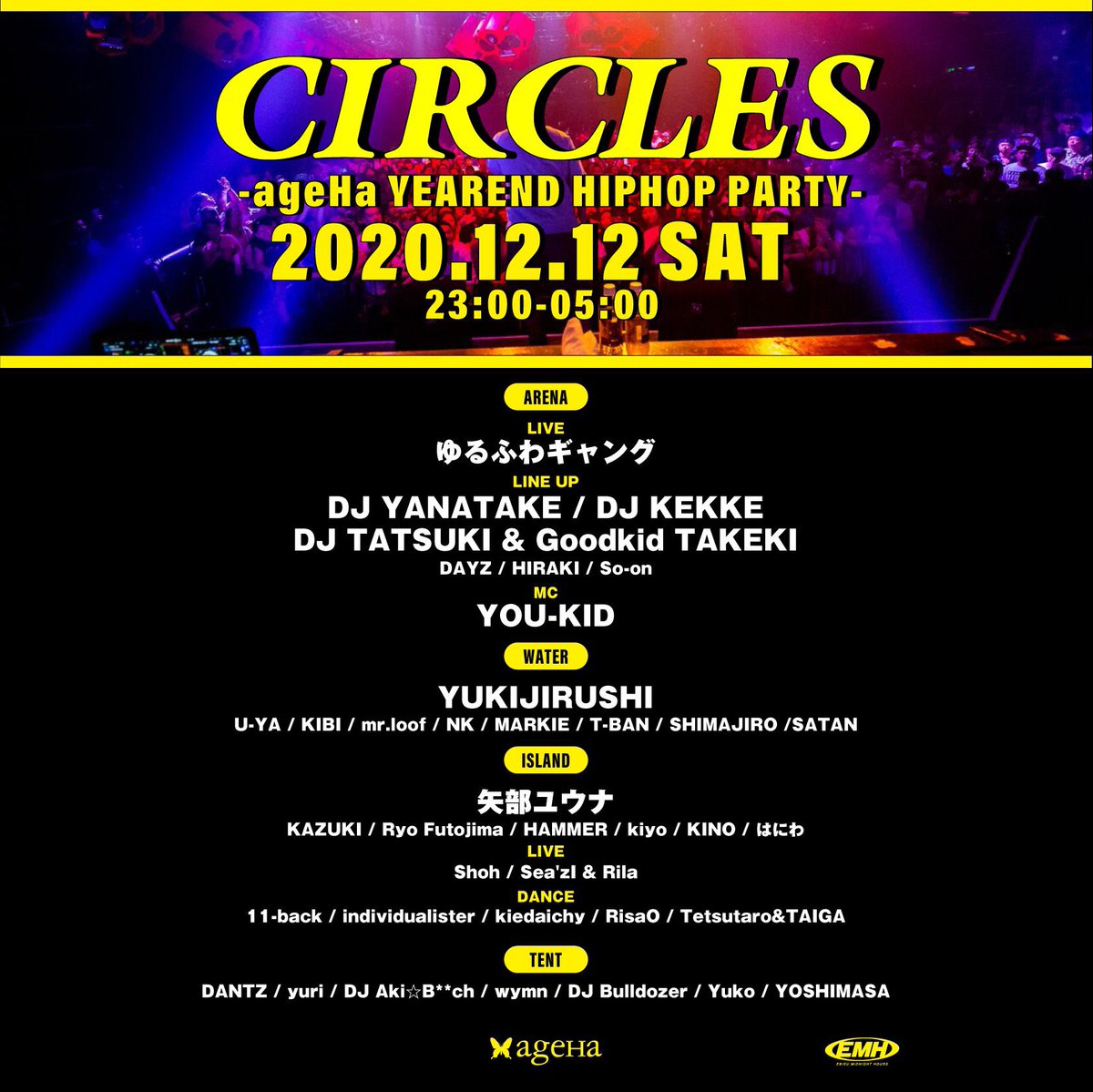 ageHa_Tokyo's tweet photo. TONIGHT!!【12.12 Sat. CIRCLES】

ARENAに注目のゆるふわギャング登場🎙
その他、DJ YANATAKE、DJ KEKKE、DJ TATSUKI、YUKIJIRUSHIなど人気と実力を兼ね備えた熟練のDJ達が出演🎧✨

ageHa全館を”CIRCLES”して楽しもう🕺
渋谷からの無料シャトルバスは23:30から🚍

MORE INFO
https://t.co/T04El5QpIt https://t.co/WhVmPIrKxG