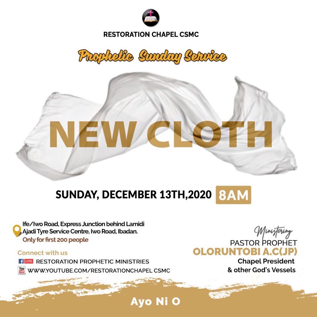 restorationciti's tweet image. 📍Genesis 3:21
The Lord God made garments of skin for Adam and his wife and clothed them...
📍Join us this Sunday as the Lord Changes our old cloth to new cloth
#NewCloth
#Fruitfulness
#RestorationChapelMinistries
#MultipleCelebration
#Seraphim
#Cherubim
#AyoNiO
#Aladura