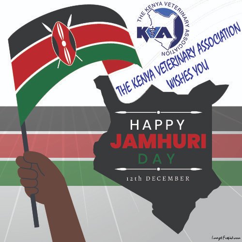 The Kenya Veterinary Association wishes you a happy #JamhuriDay2020 #Jamhuriday