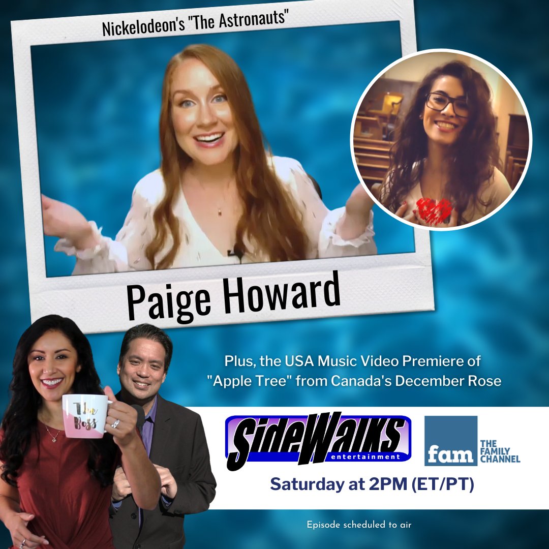 SidewalksTV's tweet photo. Saturday at 2PM (ET/PT) on #TheFamilyChannel: Veronica Castro interviews #PaigeHoward about growing up as Ron Howard's daughter & playing the voice of the AI on #Nickelodeon's #TheAstronauts. Plus, the US TV Premiere of #DecemberRose's music video, "Apple Tree." #FamilyChannel https://t.co/HdlMwAbSu9