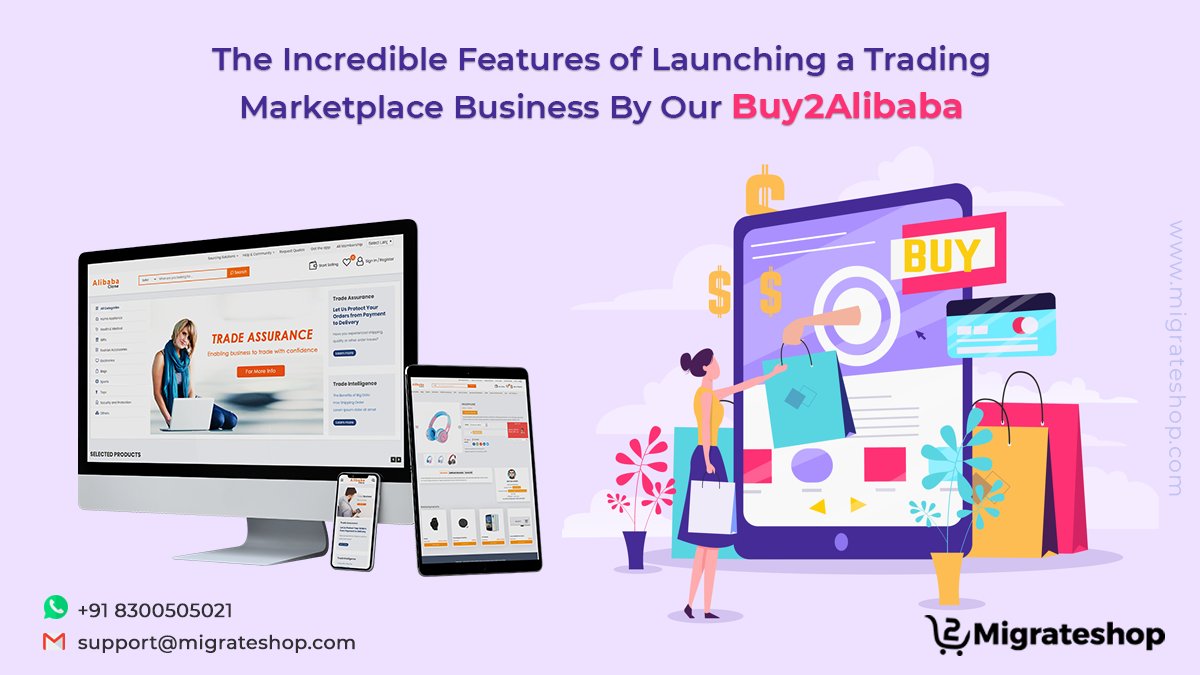 migrateshop's tweet image. The Incredible Features of Launching a Trading Marketplace Business By Our Buy2Alibaba
Visit: migrateshop.com/alibaba-clone/
Click Here: bit.ly/31vfFwv
#alibabaclone #alibabaclonescript #marketplacescript #b2bmarketplace #marketplacebusiness #b2btrading
#migrateshop