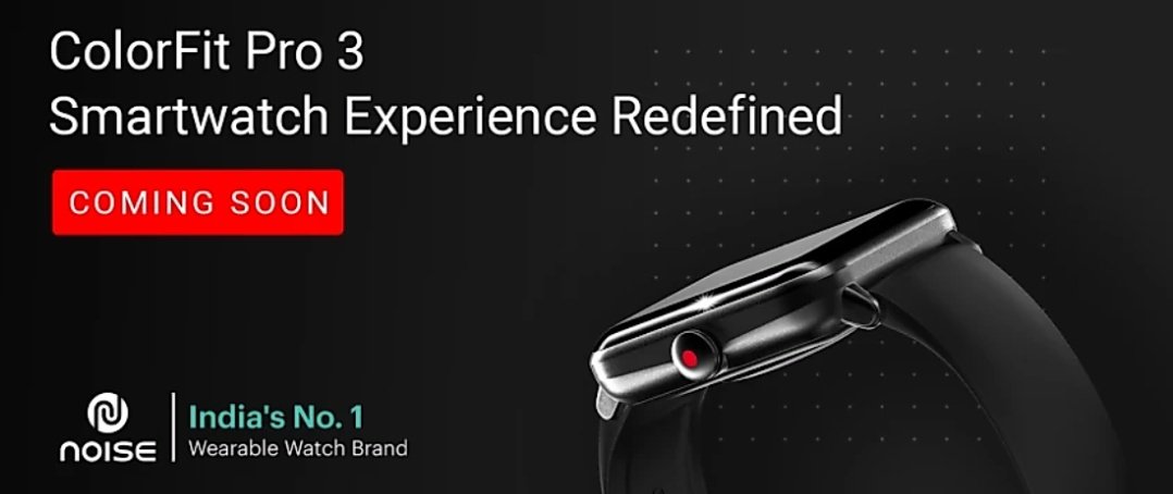 GadgetsFlix's tweet image. Noise ColorFit Pro 3 Smartwatch launching in India soon
#noise #colorfitpro3