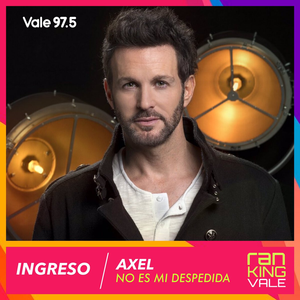Vale975's tweet photo. INGRESO | ¡Bienvenido @AxelOficial! Desde esta semana, #NoEsMiDespedida forma parte del #RankingVale! ✨ https://t.co/xcwfngMmKB