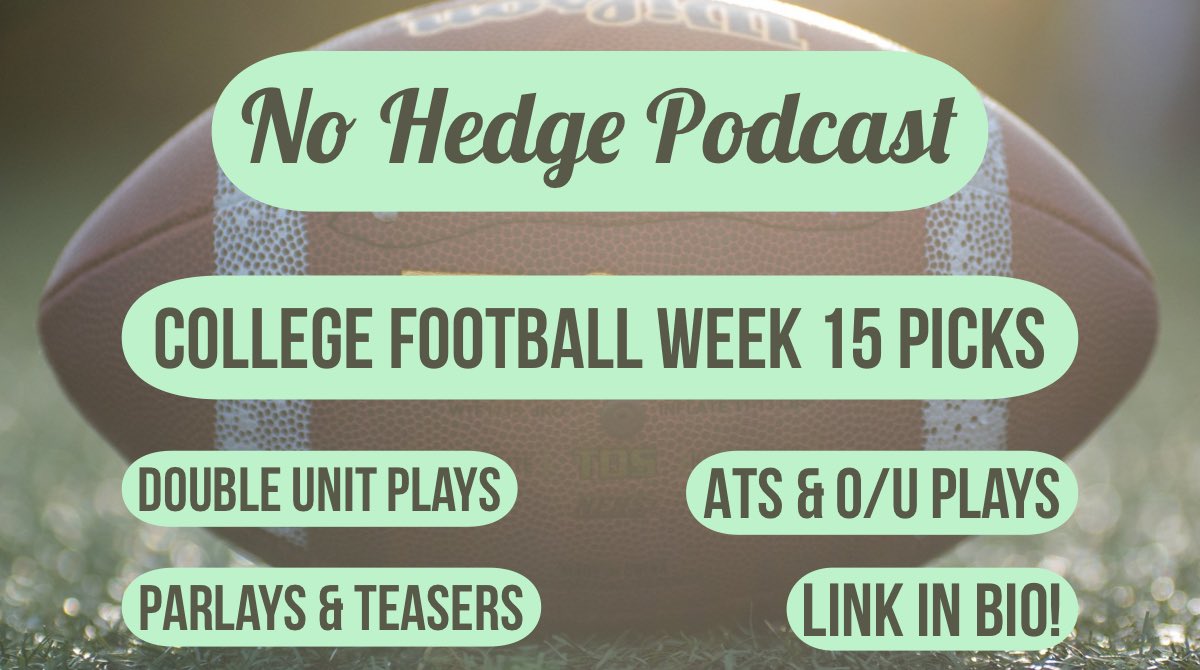 NoHedgePodcast's tweet photo. Hit the link below for our always free plays! #CFB #CFBPicks #CollegeFootball #Bestbets #Picks

https://t.co/0xSUsssYdJ https://t.co/OoPbWrN7iF
