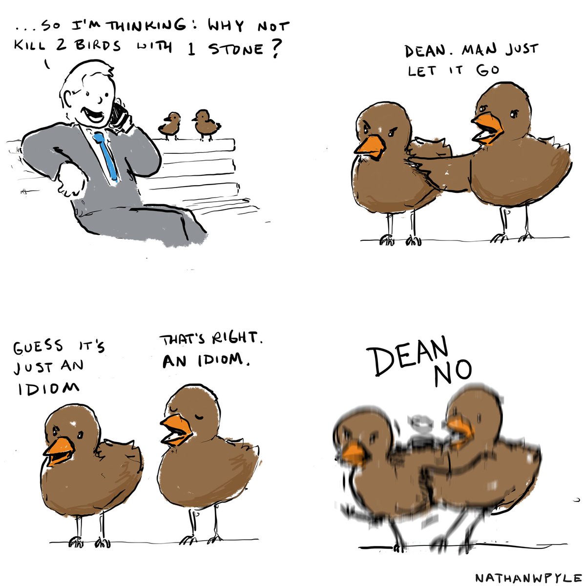 English Idioms On Twitter Kill Two Birds With One Stone Accomplish Two Tasks By Doing One Thing Let It Go Refuse To Take Offense Https T Co Ktetxxvyac Twitter