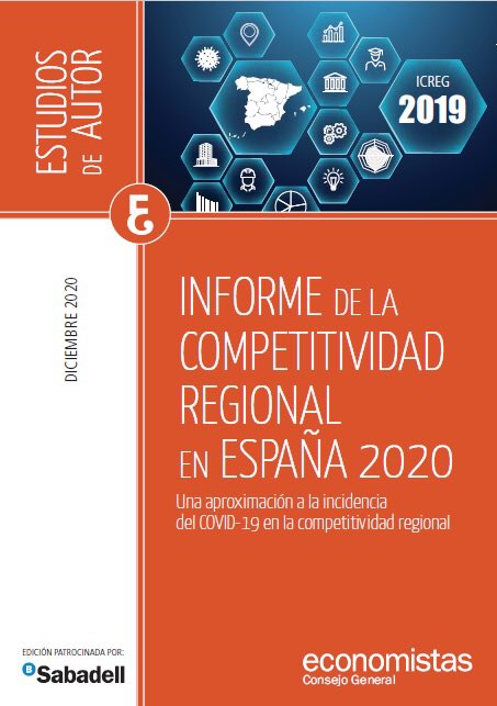 EContables's tweet photo. 🗣 Descubre en el Informe de la Competitividad Regional en España 2020 cuáles han sido las #CCAA más competitivas y las que menos en 2019.

NdePrensa 👉 https://t.co/enCoxn0dOc
Informe completo 👉 https://t.co/Gx6DHppJk7

vía @EconomistasOrg @PresidenciaCGE #ICREG https://t.co/23I7oya41R