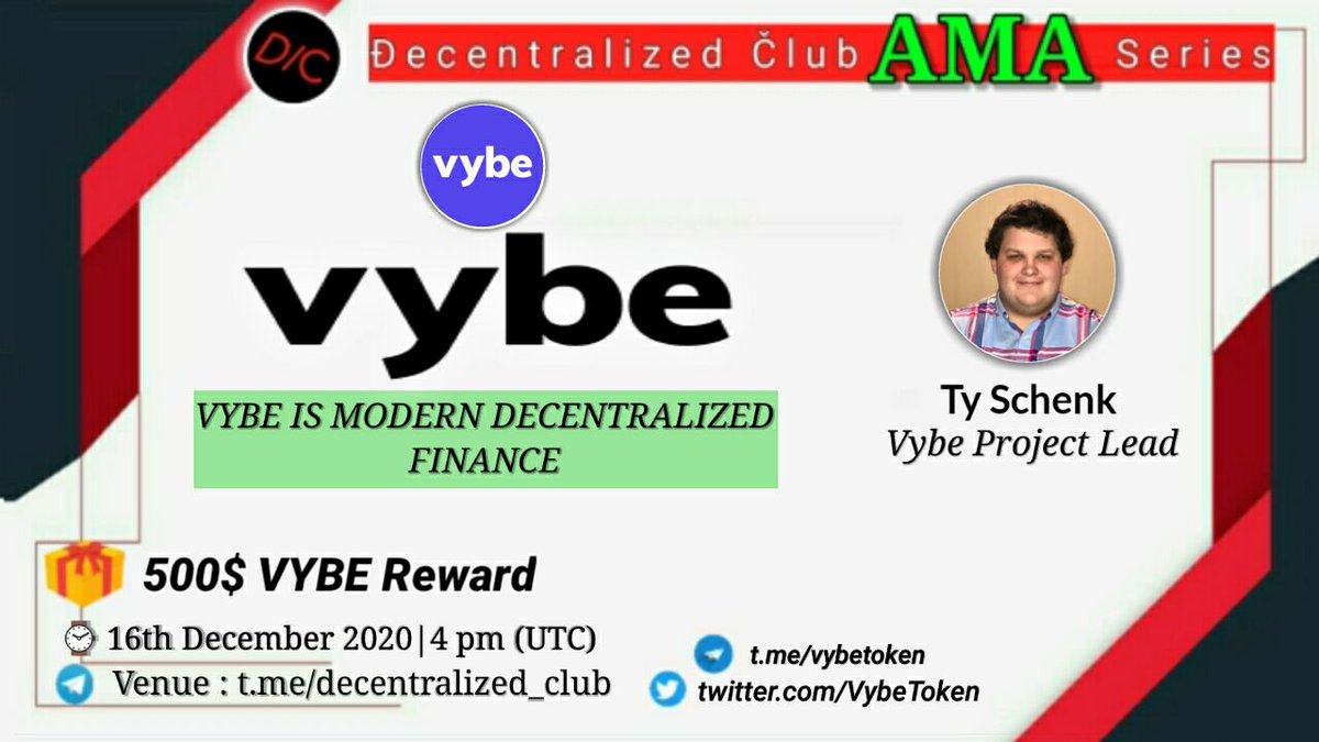 dens_club's tweet photo. #Decentralized_Club will host AMA with @VybeToken on December 16 (2020) at 4 PM (UTC) 9.30PM IST.

10 winning questions selected from Twitter(5) &amp; Telegram(5) will share giveaway of 500$ VYBE

🔆Details⏩ https://t.co/5b2oGHcVhT 

1⃣ Like,retweet
2⃣ tag 2 friends
3⃣ Post Question https://t.co/FHhEbPtOm2