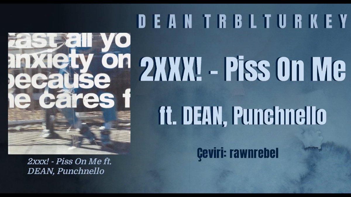 [Türkçe Altyazılı] 2xxx! - Piss On Me ft. DEAN, Punchnello videosu kanalımıza yüklendi💙

youtu.be/73vgzZ-__0A
iyi seyirler~