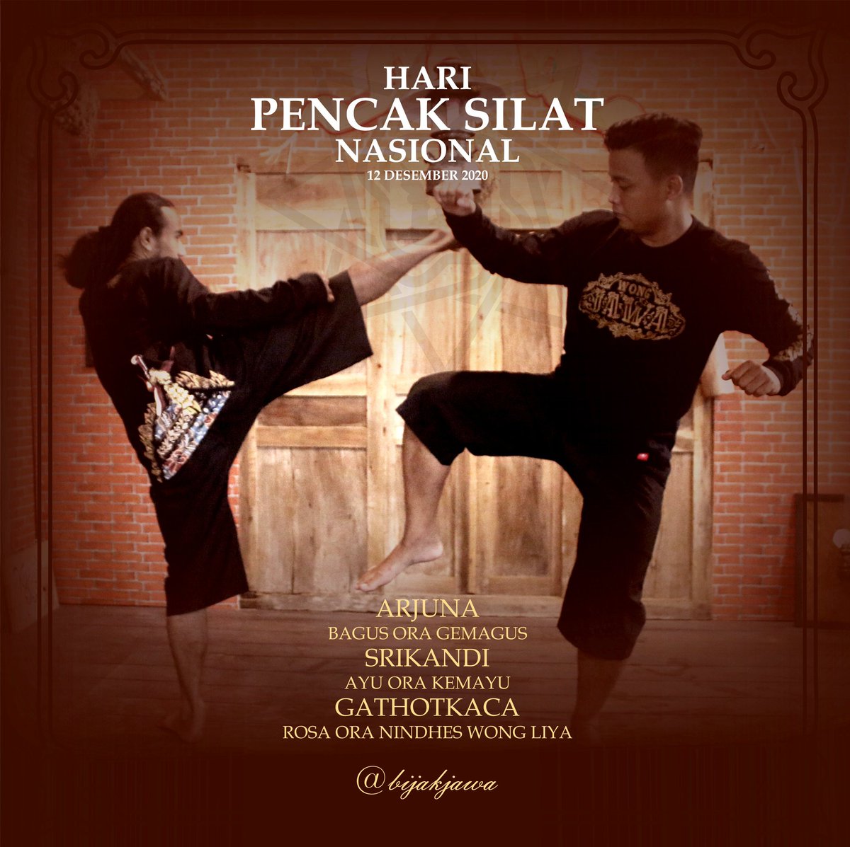 Selamat Hari Pencak Silat Nasional

#BijakJawa