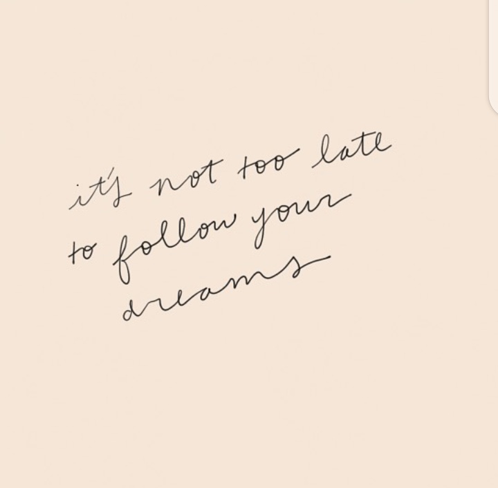 Asbiiii1's tweet photo. It's not too late to follow your dreams.... https://t.co/mKeY4FAP9V