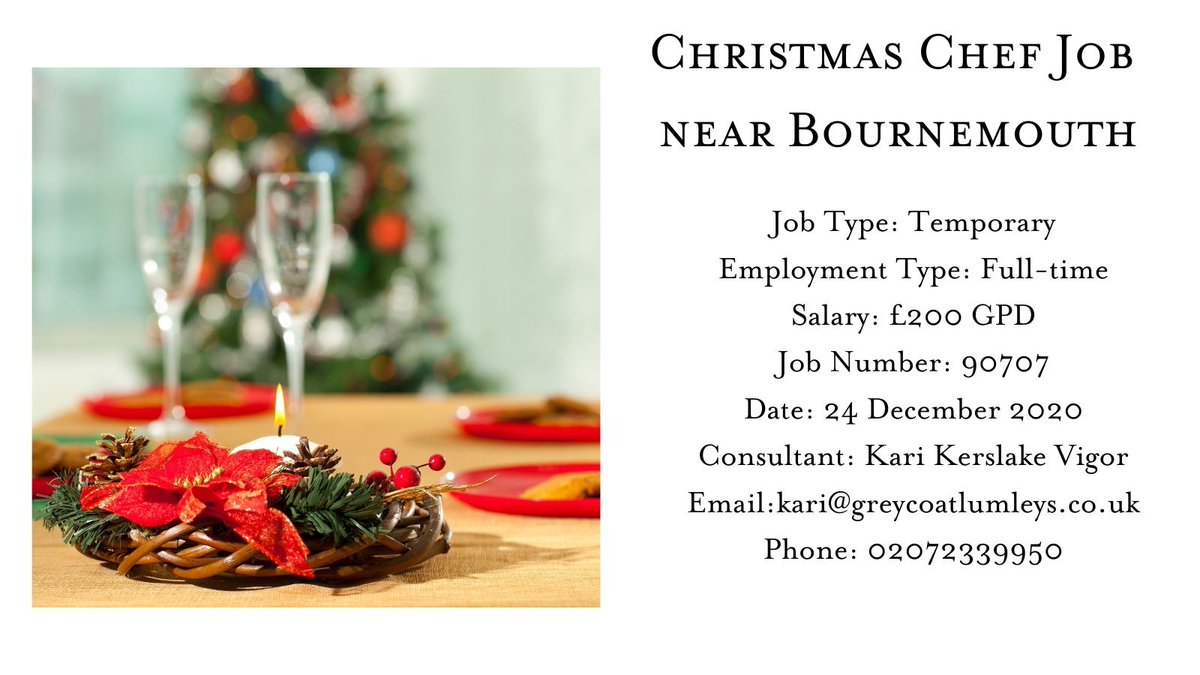 A lovely client of Greycoat Lumleys would need a chef to prepare and deliver traditional Christmas Dinner on 24th of December near Bournemouth. 

For more details click here ow.ly/by9M50CHKeL
#christmasjobs #chefjobs #cheflife