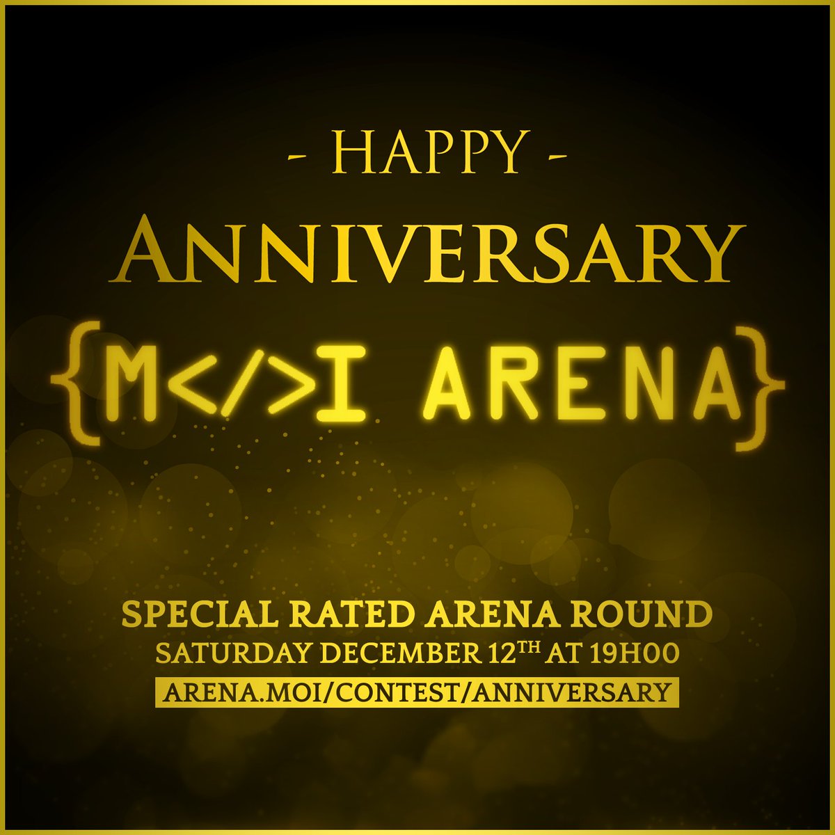 Today we will accomplish one year of existence, one year of dynamism, and passion!
We decided o offer you a special #rated #contest.
See you all at 19h00 GMT+1
#1year #anniversary #rated
arena.moi/contest/annive…