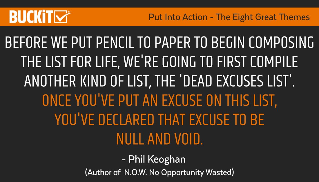 Before we put pencil to paper to begin composing the List for Life, we're going to first compile another kind of list, the 'Dead Excuses List'. Once you've put an excuse on this list, you've declared that excuse to be null and void. - Phil Keoghan @PhilKeoghan https://t.co/coeMVfMaUo