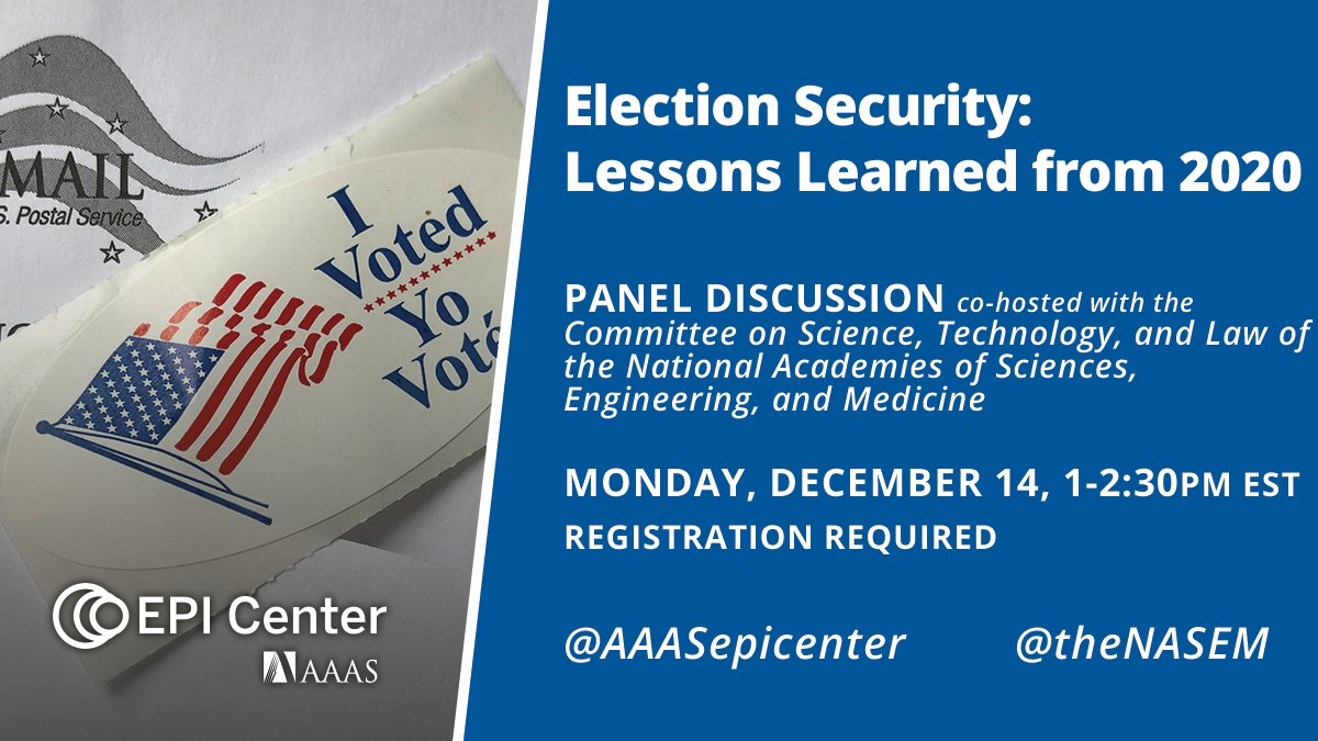 Join us on Monday for a panel discussion on election security and lessons learned from 2020 with @theNASEM. Q&A with @persily @cstewartiii @DrJuanGilbert @lizlhoward. Register: aaas.org/events/electio… #electionsecurity #protect2020