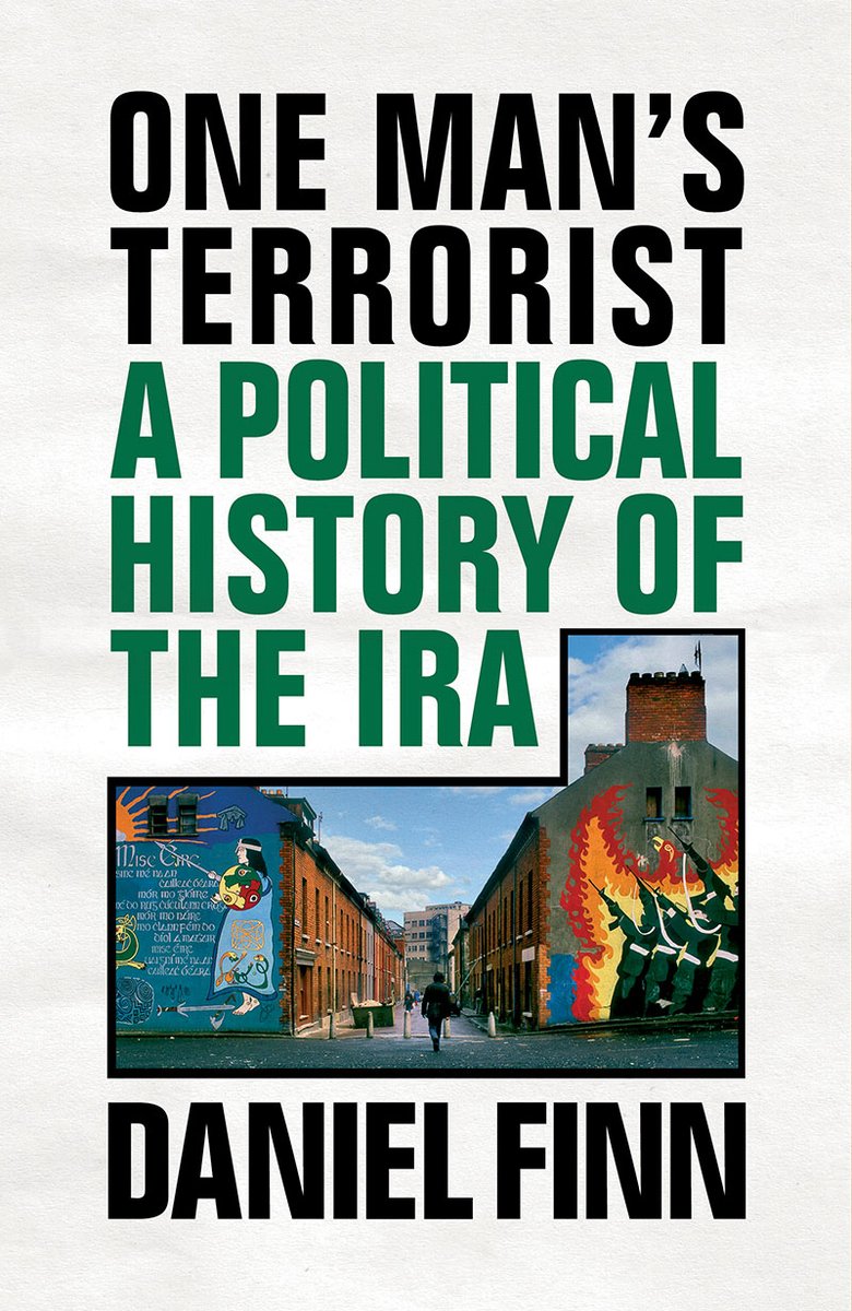  @DanFinn95's "One Mans Terrorist" is a nuanced, succinct, objective and extremely readable account of Irish Republicanism, both its political and military wings, over the past 6 decades. Thoroughly recommended.  https://www.versobooks.com/books/3077-one-man-s-terrorist