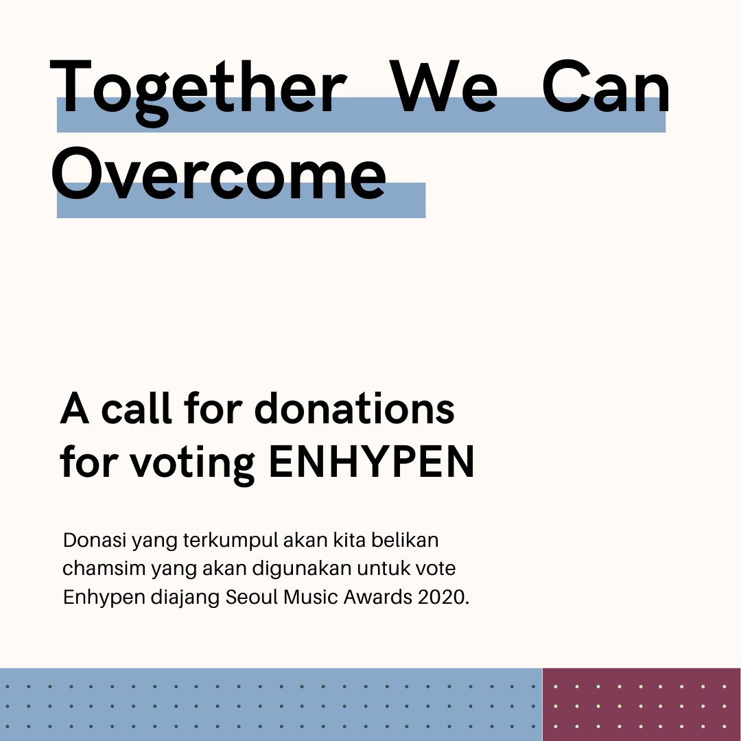 ENHYPEN_ID's tweet photo. Halo, ENGENEs!

Kami membuka donasi untuk pembelian chamsim untuk voting di Seoul Music Awards 2020! Dana yang terkumpul seluruhnya akan diproses untuk vote #ENHYPEN di Seoul Music Awards. Yang berminat bisa langsung transfer ke rekening di bawah yah!☺️ https://t.co/zkVPfcdg3p