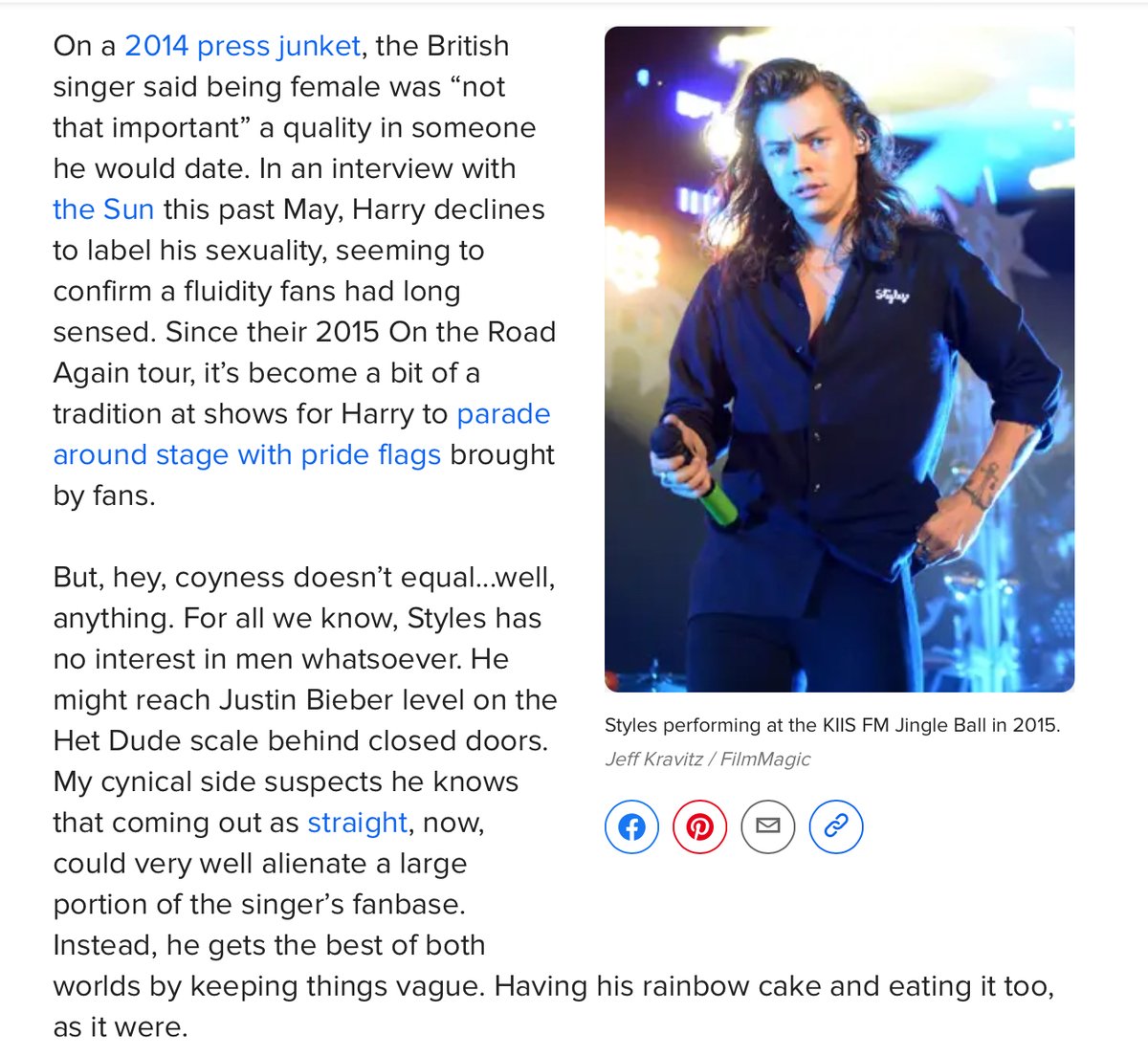Even after being asked so many times, Harry was still being accused of or suspected of queerbaiting. Note this 2017 article in Buzzfeed in which the author speculates exactly that  https://www.buzzfeed.com/graceeperry/why-are-so-many-queer-women-obsessed-with-harry-styles